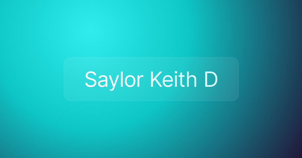 Saylor Keith D