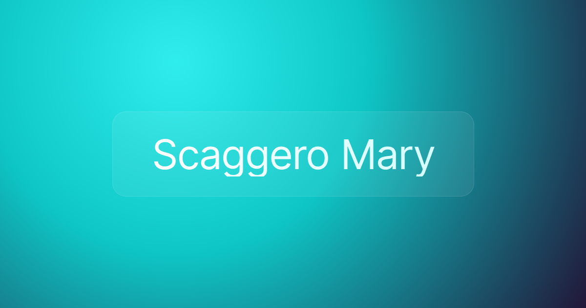 Scaggero Mary