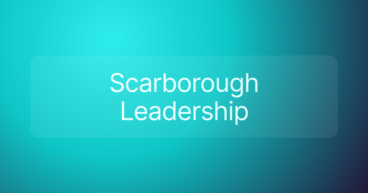 Scarborough Leadership