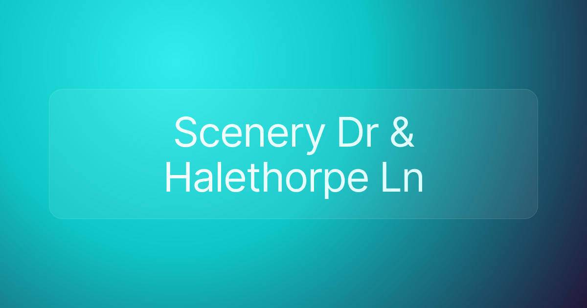 Scenery Dr & Halethorpe Ln