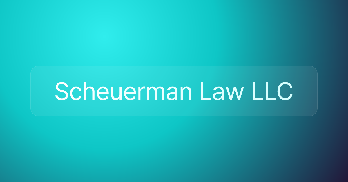 Scheuerman Law LLC