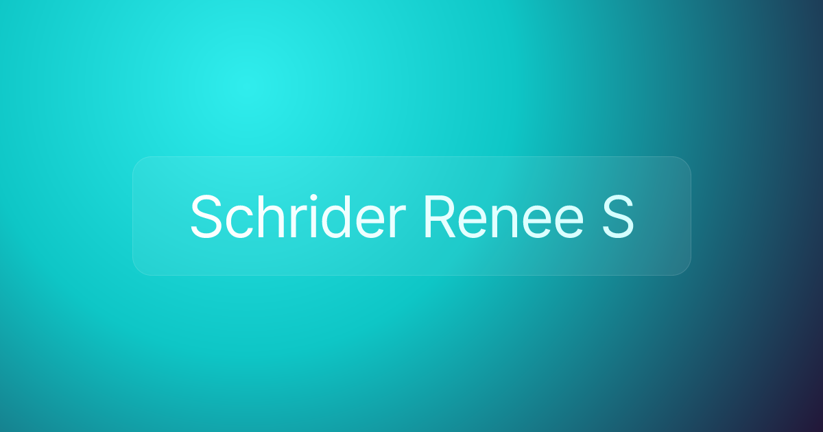 Schrider Renee S