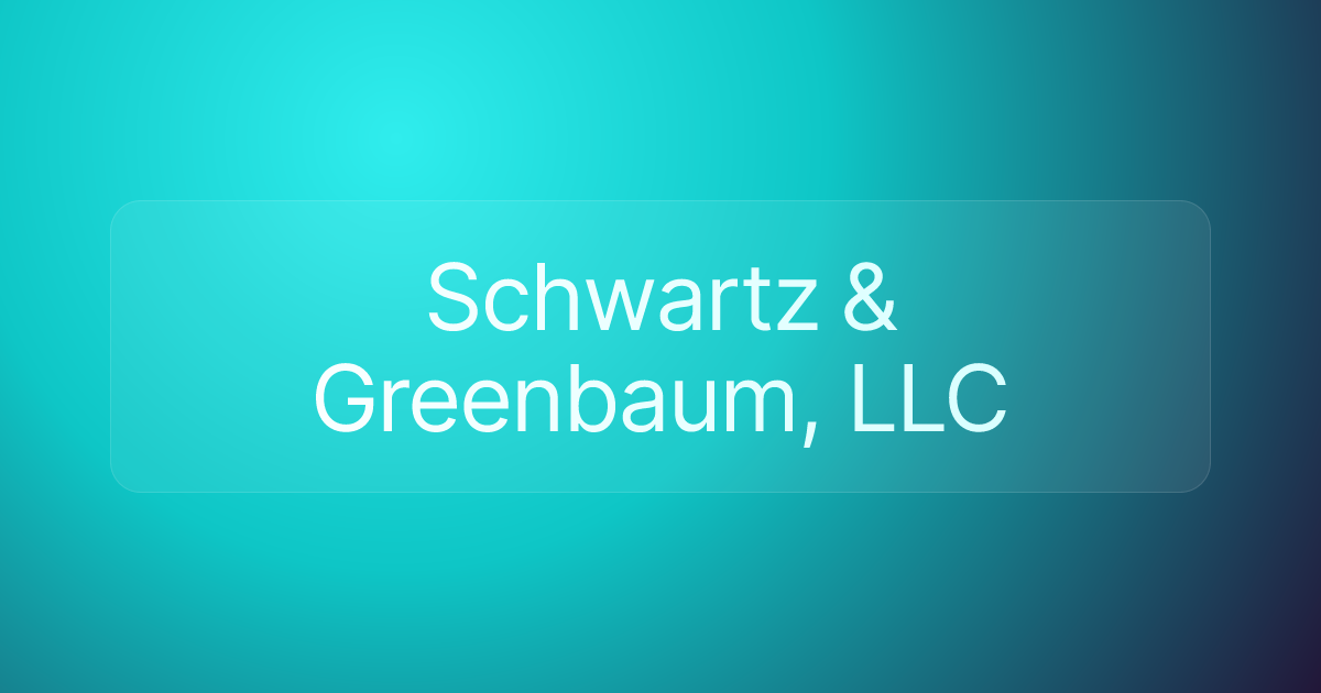 Schwartz & Greenbaum, LLC