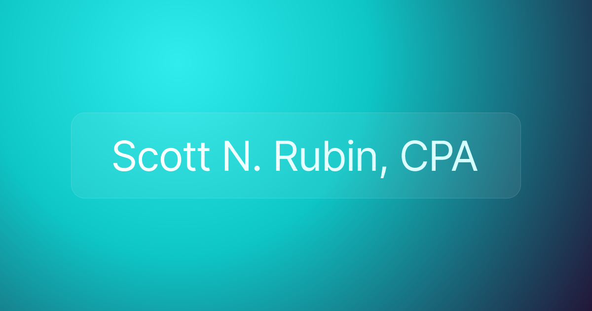Scott N. Rubin, CPA