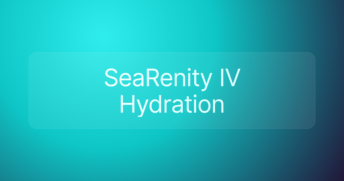 SeaRenity IV Hydration