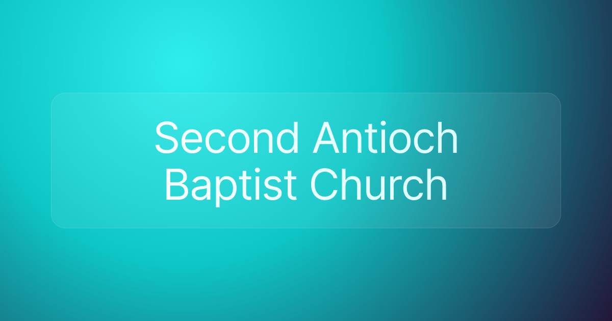 Second Antioch Baptist Church