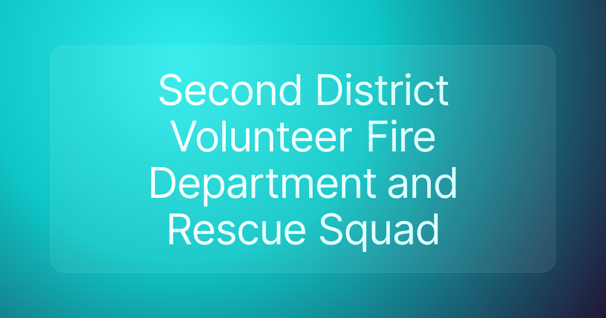 Second District Volunteer Fire Department and Rescue Squad