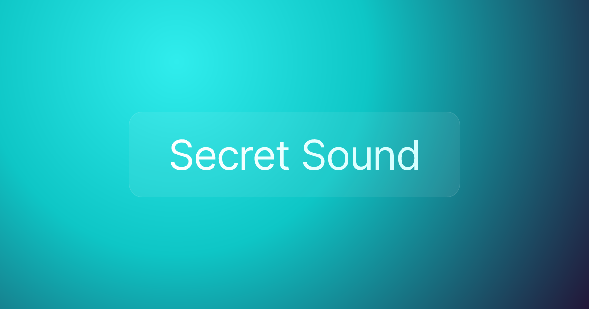 Secret Sound