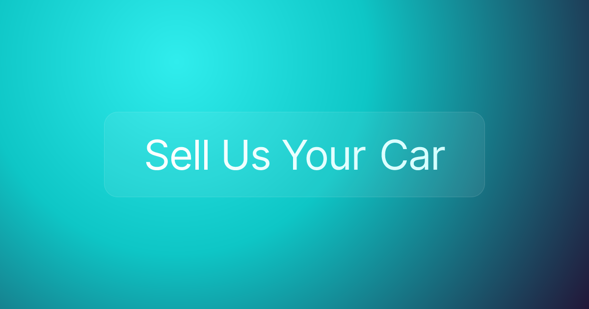 Sell Us Your Car