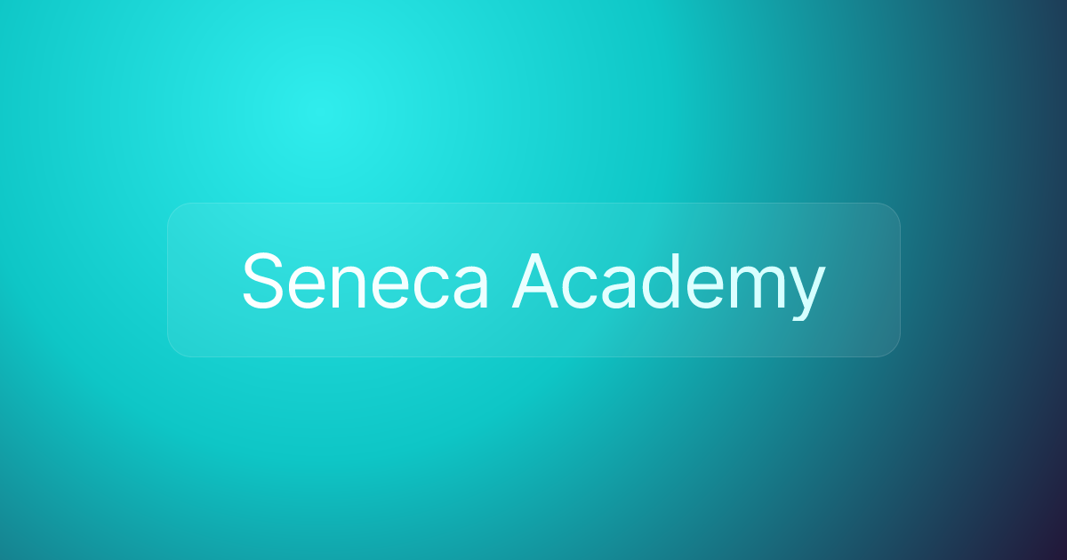 Seneca Academy