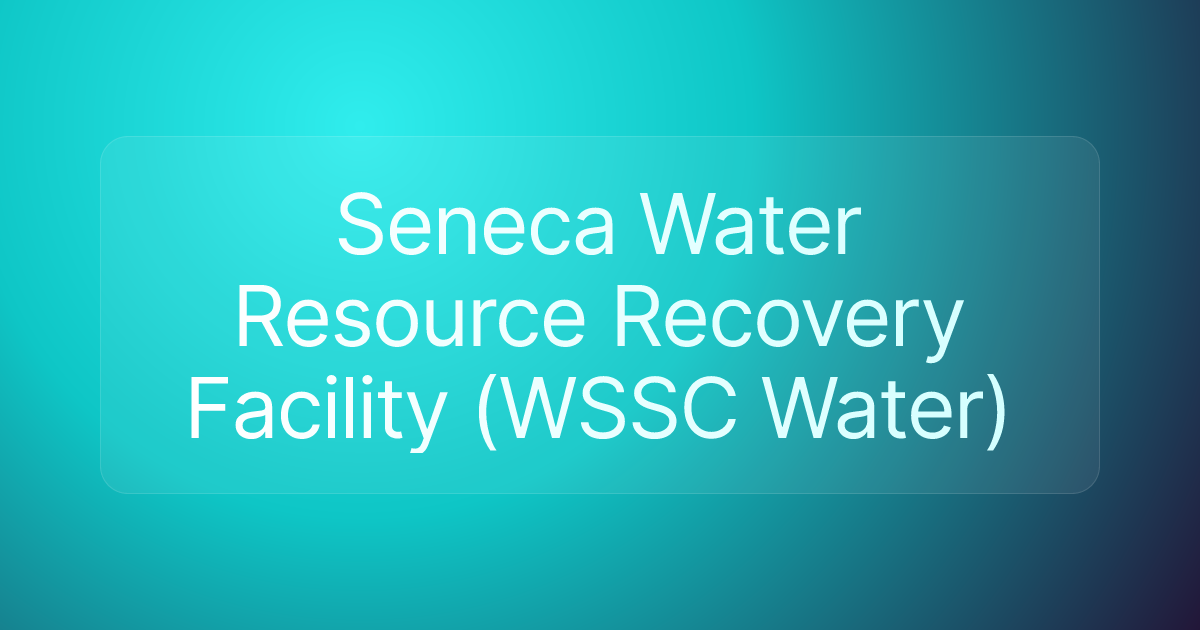 Seneca Water Resource Recovery Facility (WSSC Water)