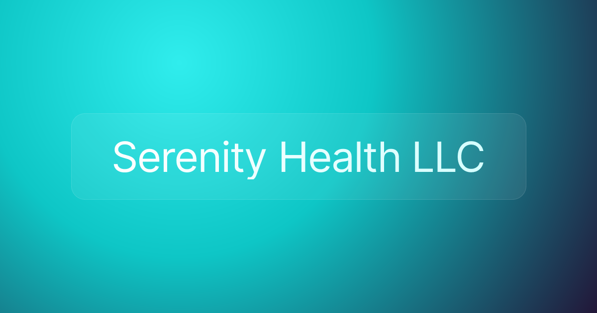 Serenity Health LLC