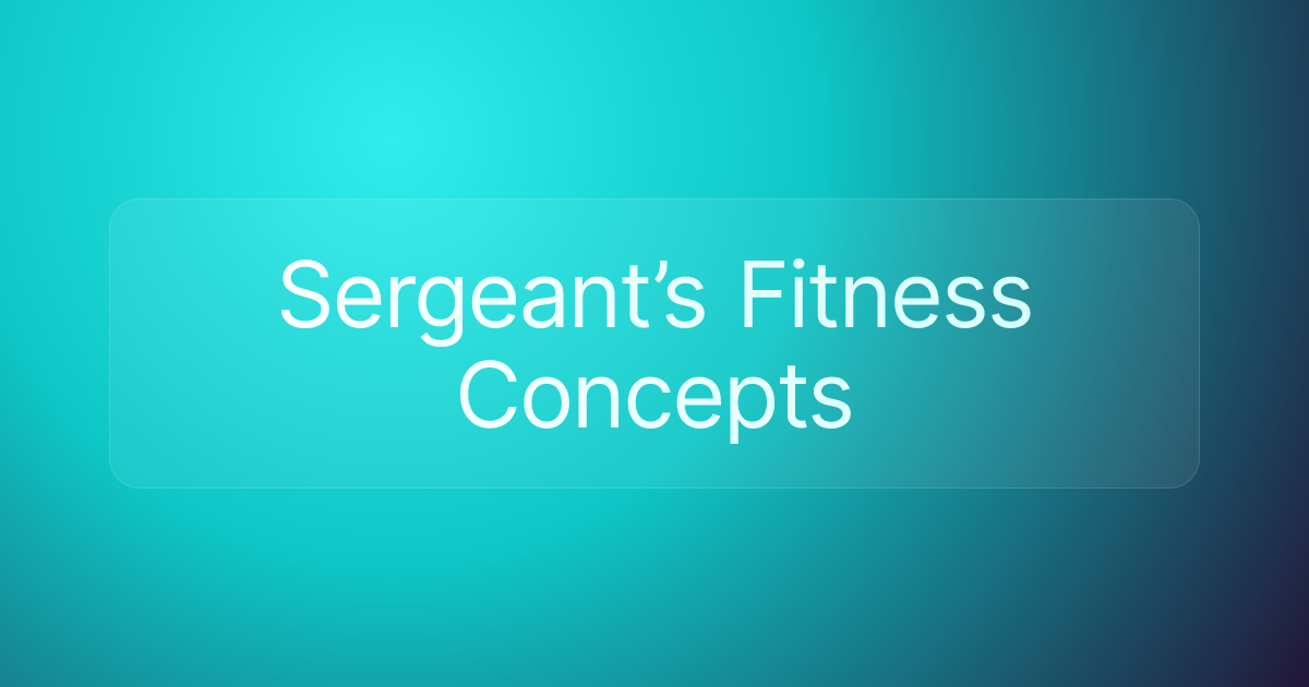Sergeant’s Fitness Concepts