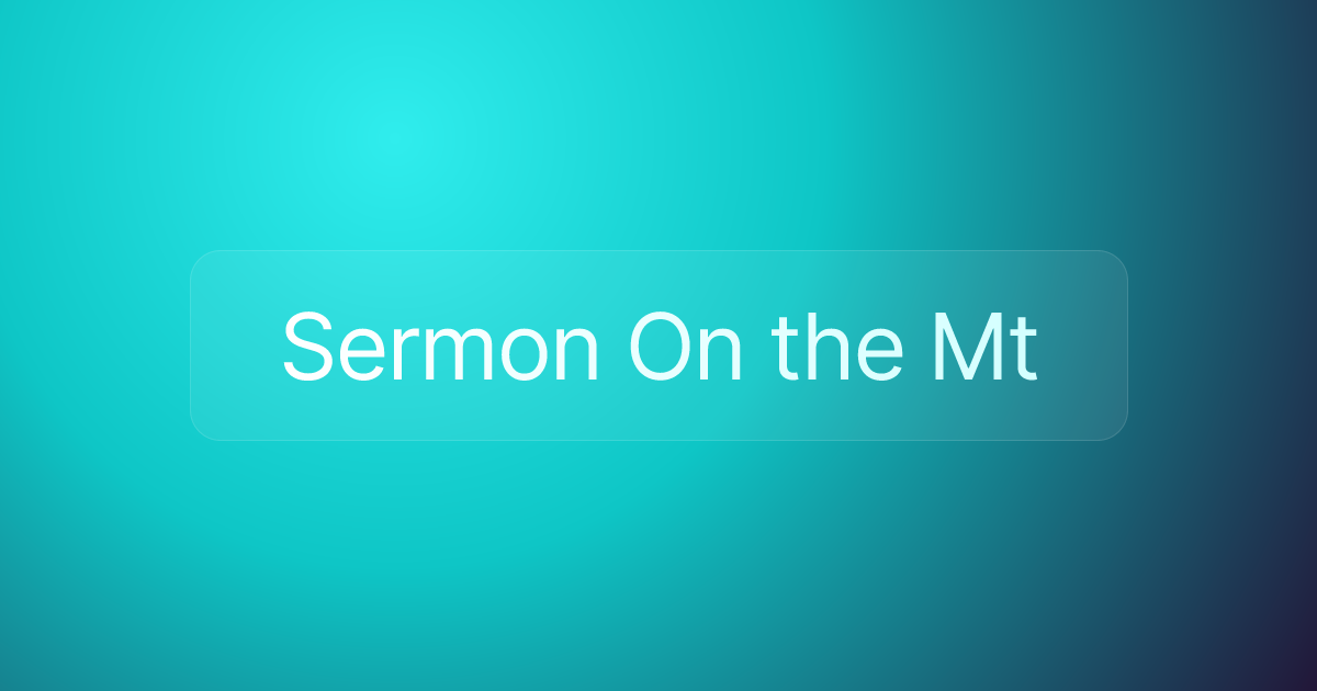 Sermon On the Mt