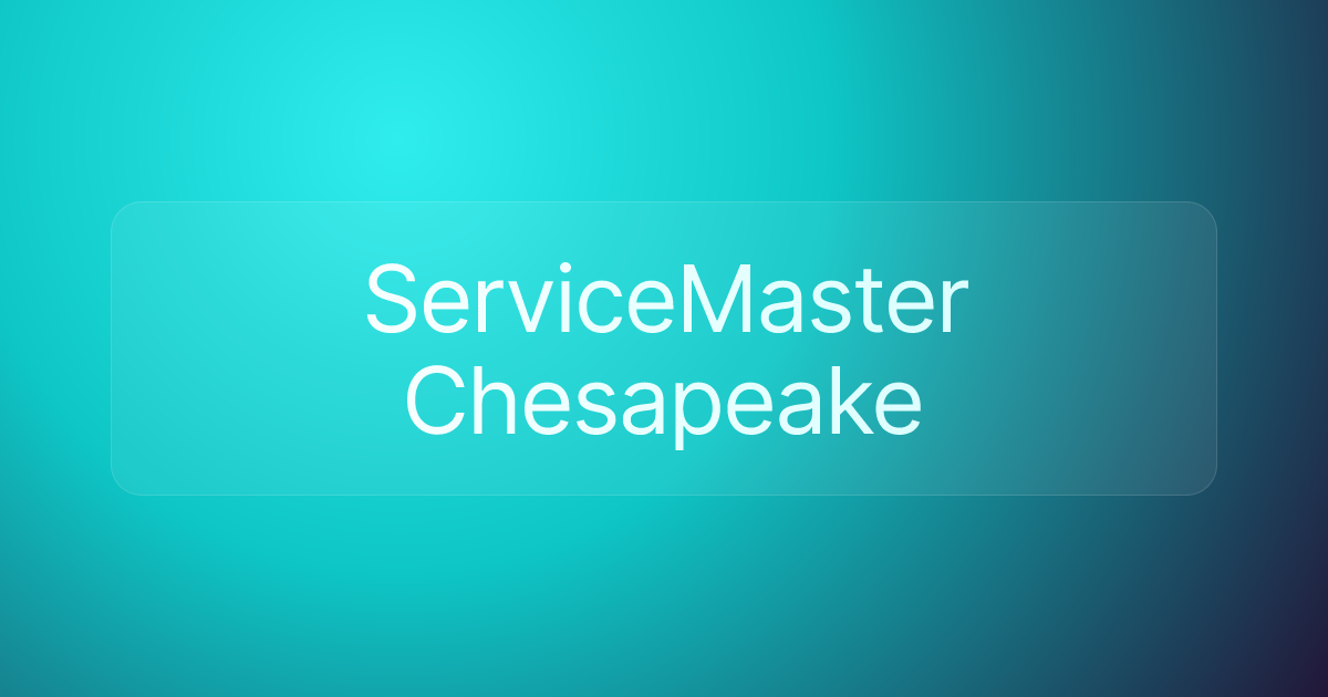 ServiceMaster Chesapeake