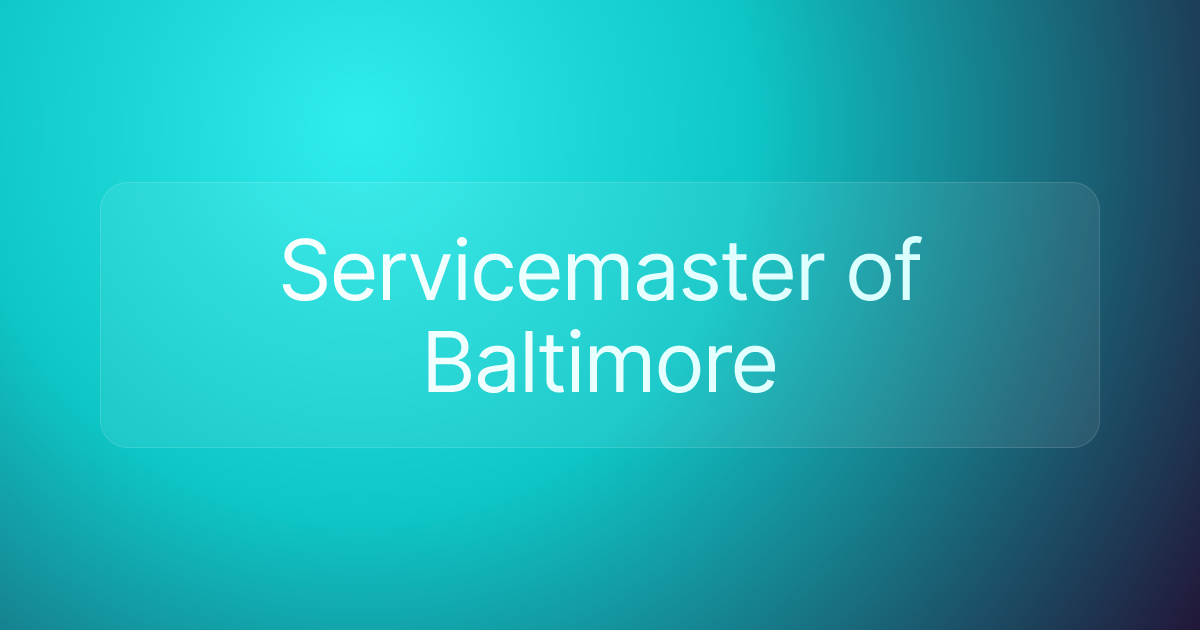 Servicemaster of Baltimore