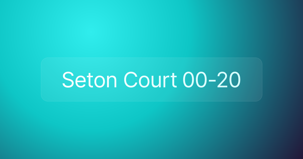 Seton Court 00-20