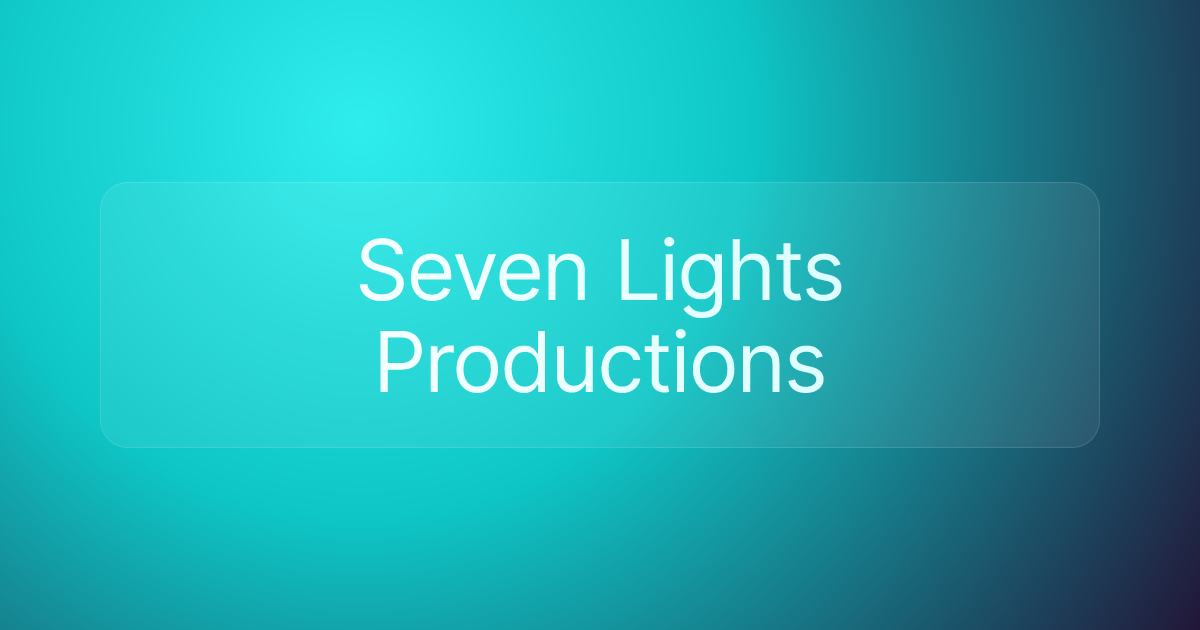 Seven Lights Productions