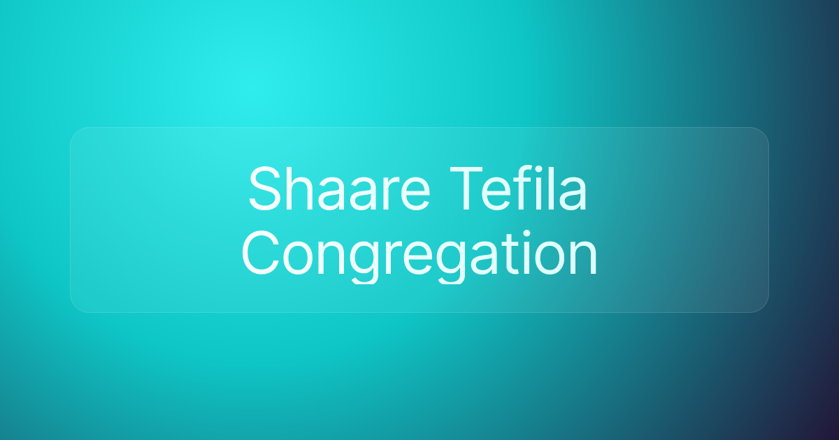 Shaare Tefila Congregation
