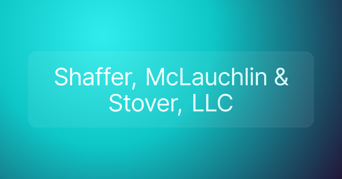 Shaffer, McLauchlin & Stover, LLC