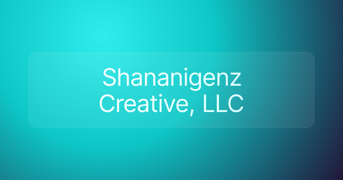Shananigenz Creative, LLC