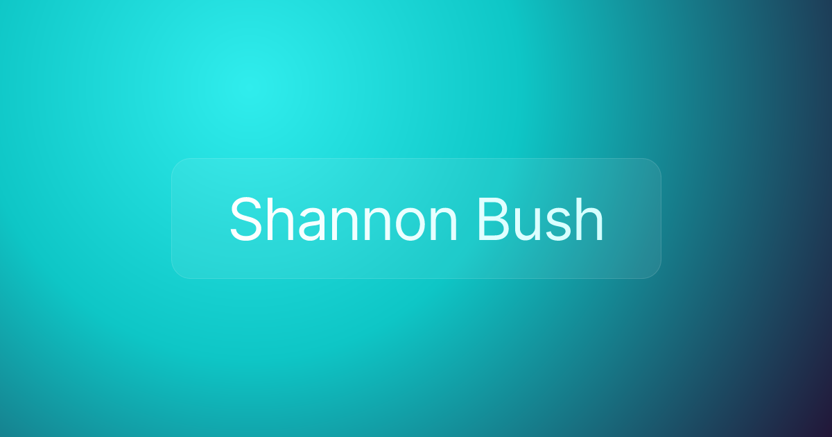 Shannon Bush