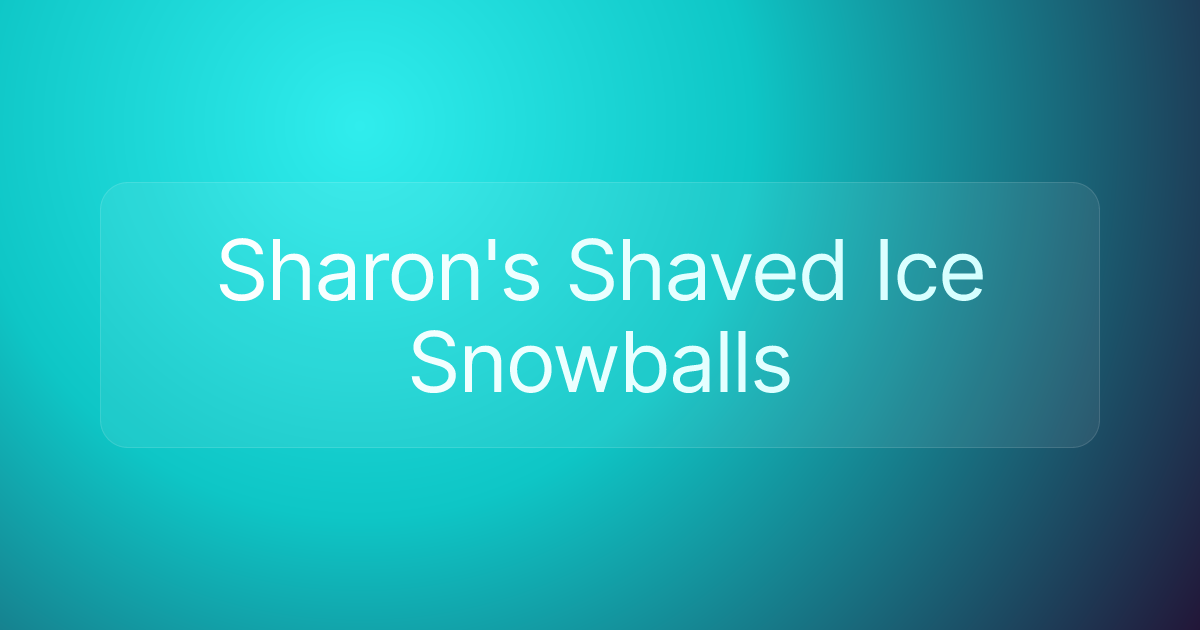 Sharon's Shaved Ice Snowballs