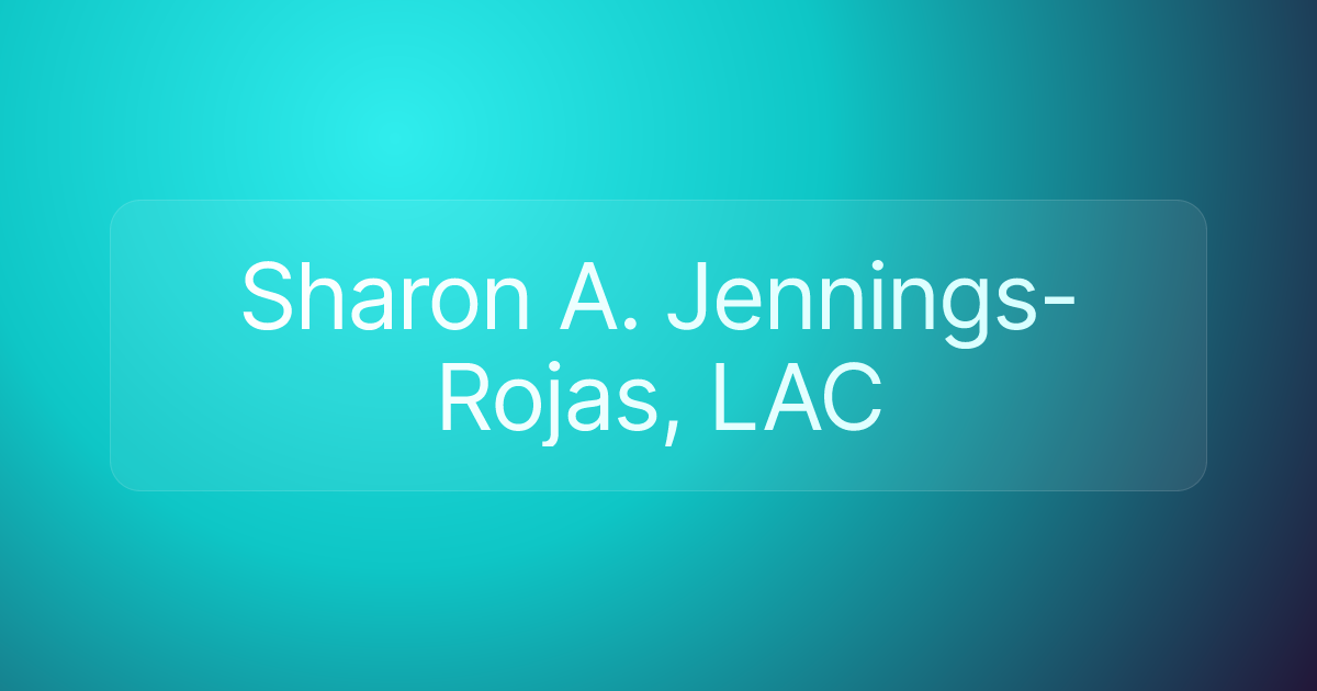 Sharon A. Jennings-Rojas, LAC