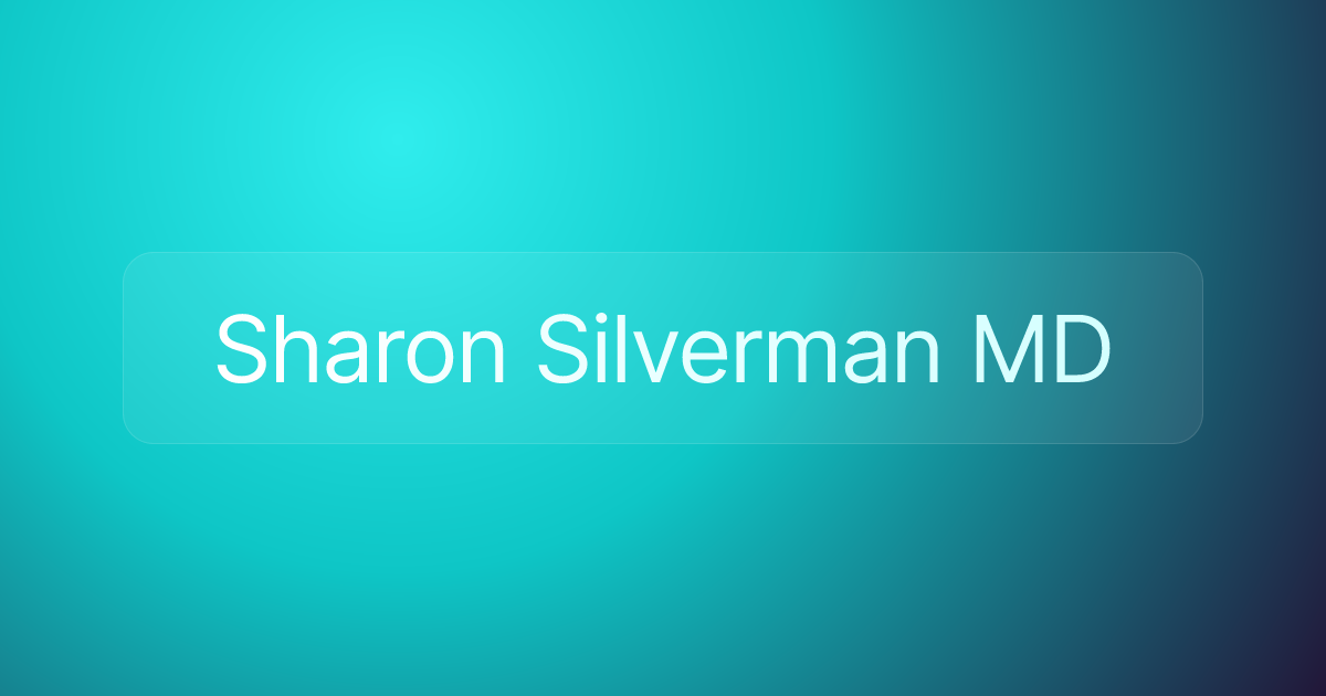 Sharon Silverman MD