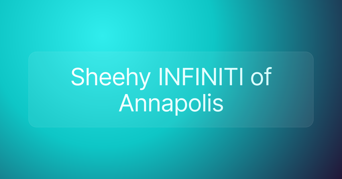 Sheehy INFINITI of Annapolis