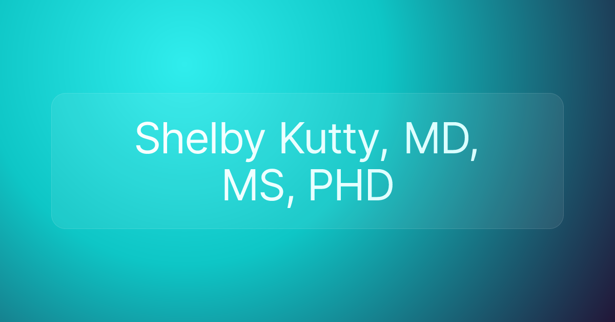 Shelby Kutty, MD, MS, PHD