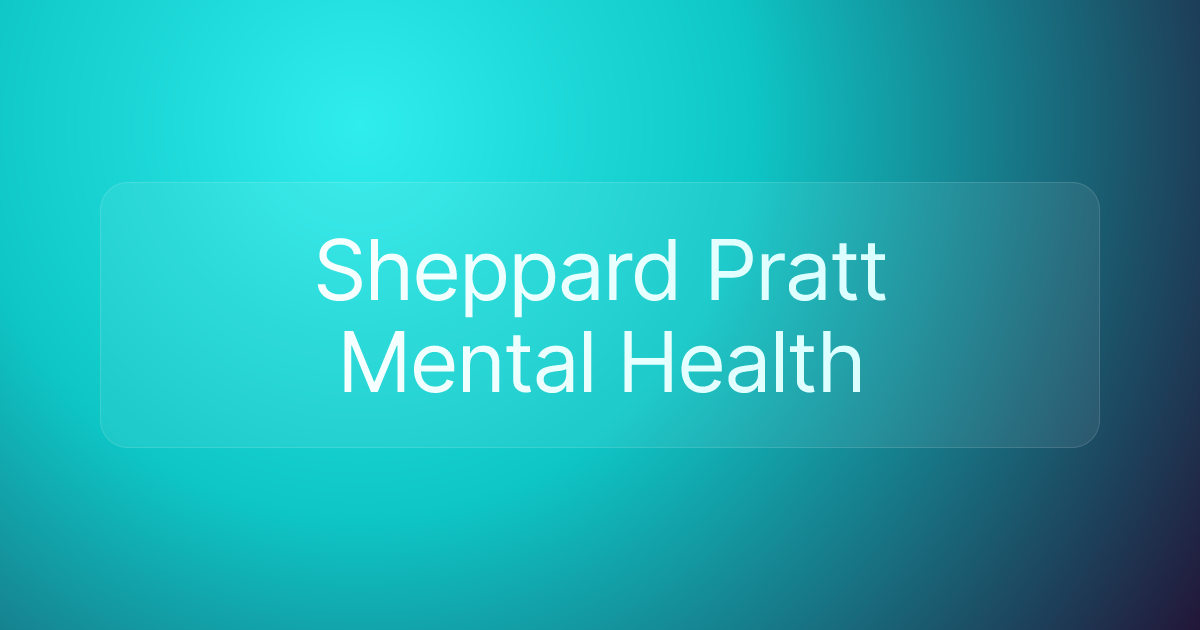 Sheppard Pratt Mental Health