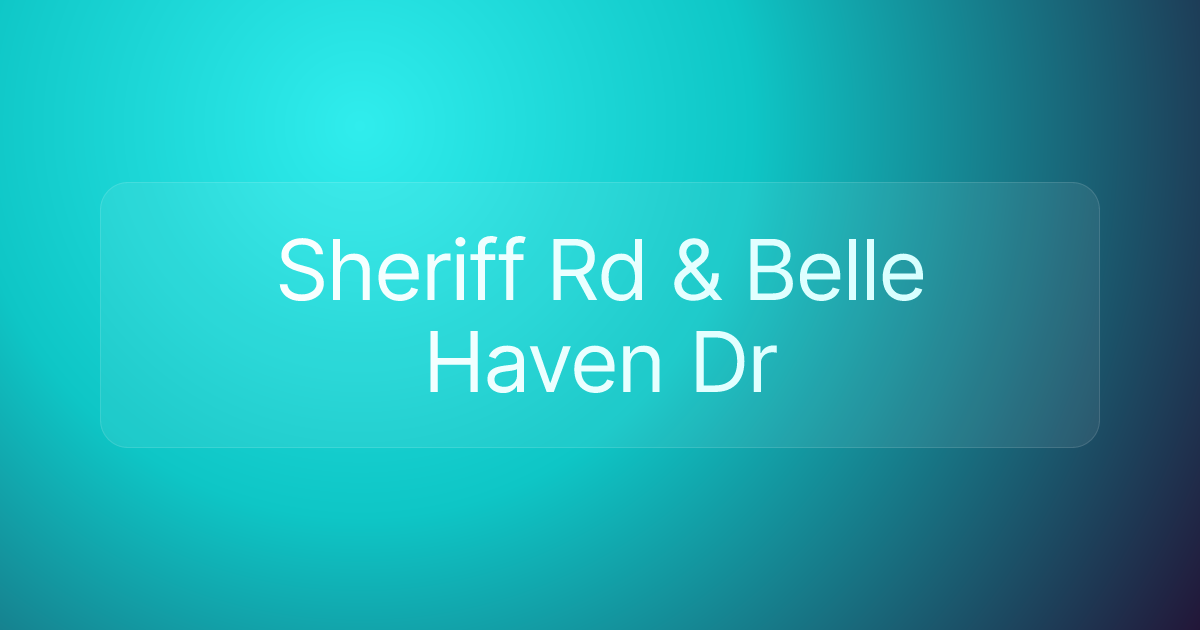 Sheriff Rd & Belle Haven Dr