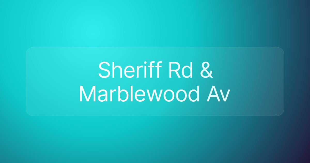 Sheriff Rd & Marblewood Av