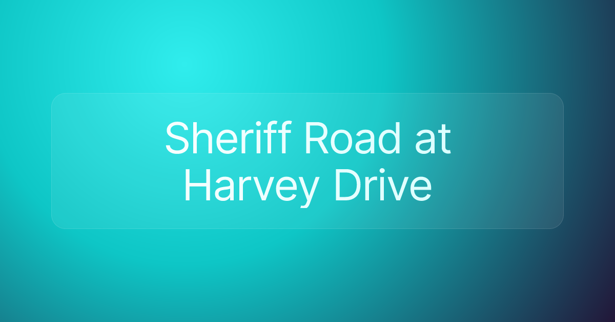 Sheriff Road at Harvey Drive