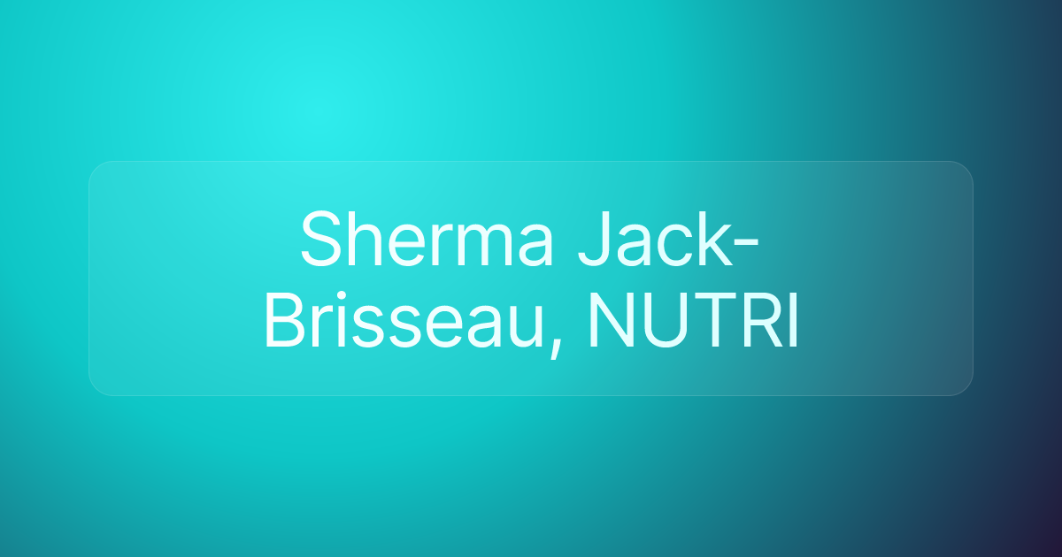 Sherma Jack-Brisseau, NUTRI