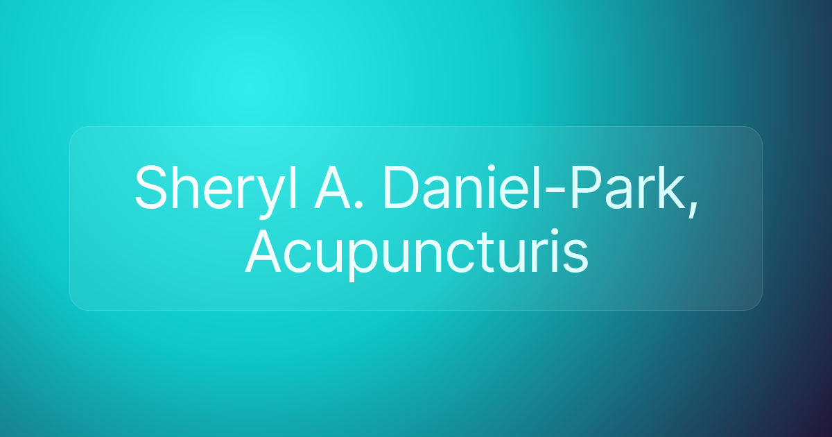 Sheryl A. Daniel-Park, Acupuncturis