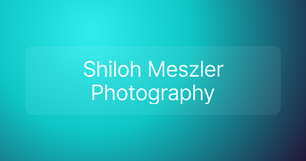 Shiloh Meszler Photography