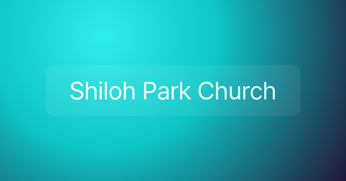 Shiloh Park Church