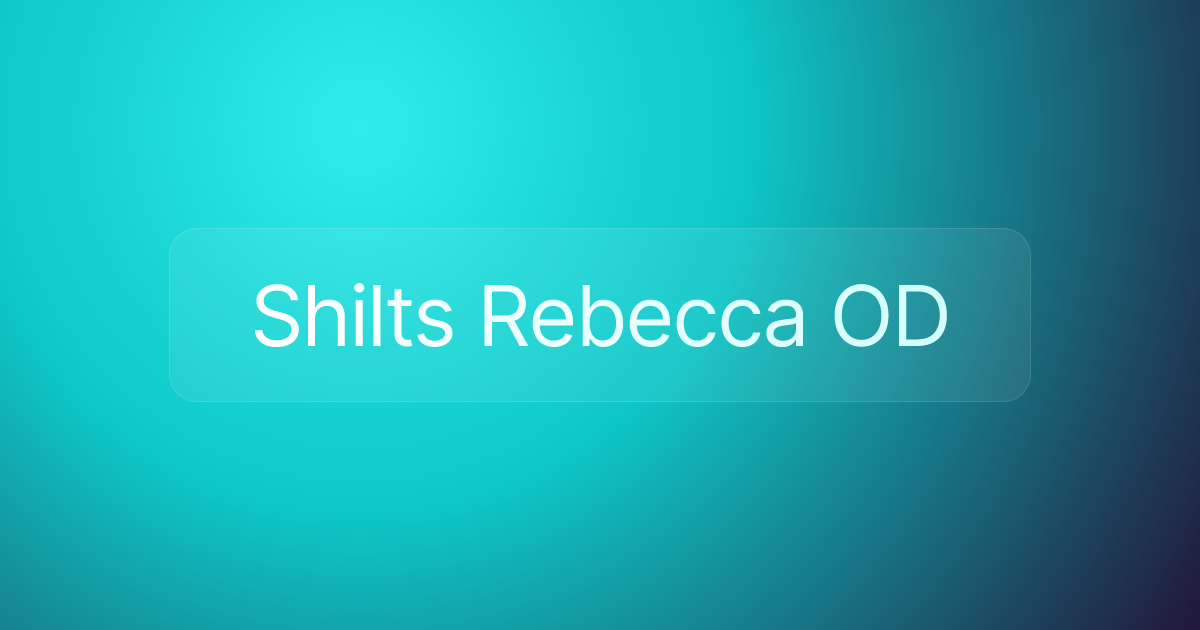 Shilts Rebecca OD