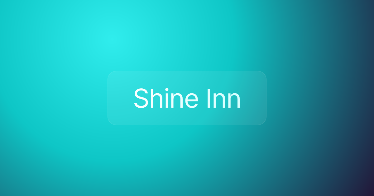 Shine Inn