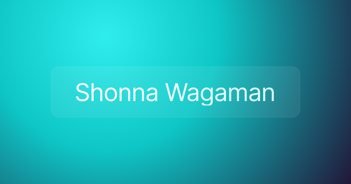 Shonna Wagaman
