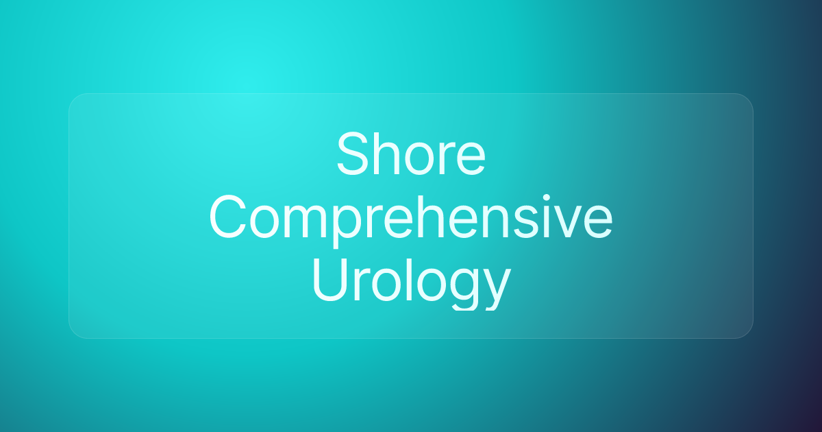 Shore Comprehensive Urology