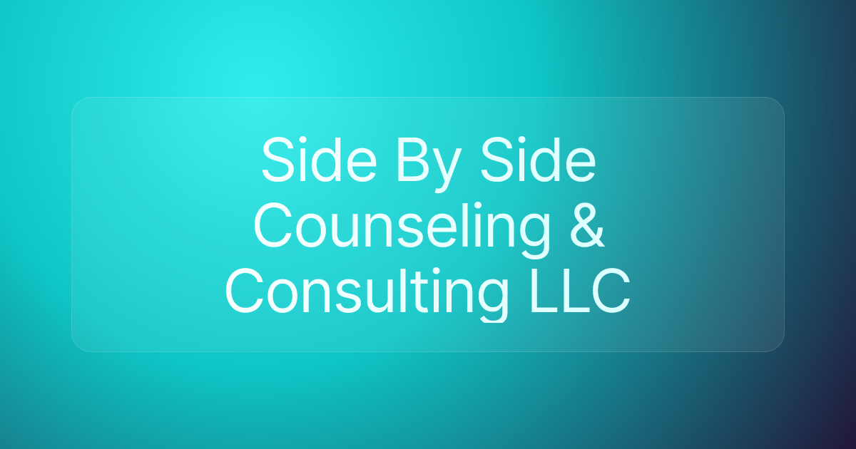 Side By Side Counseling & Consulting LLC