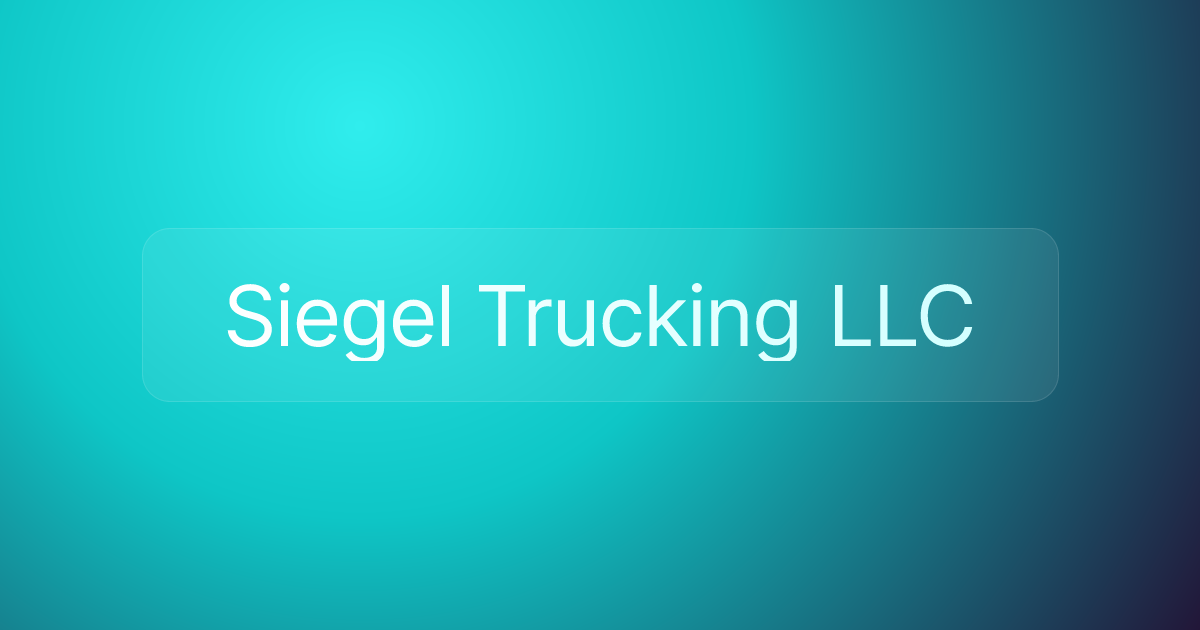 Siegel Trucking LLC