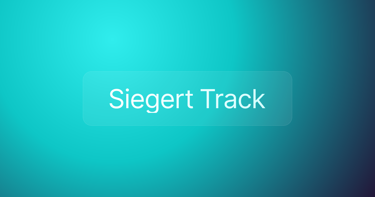 Siegert Track