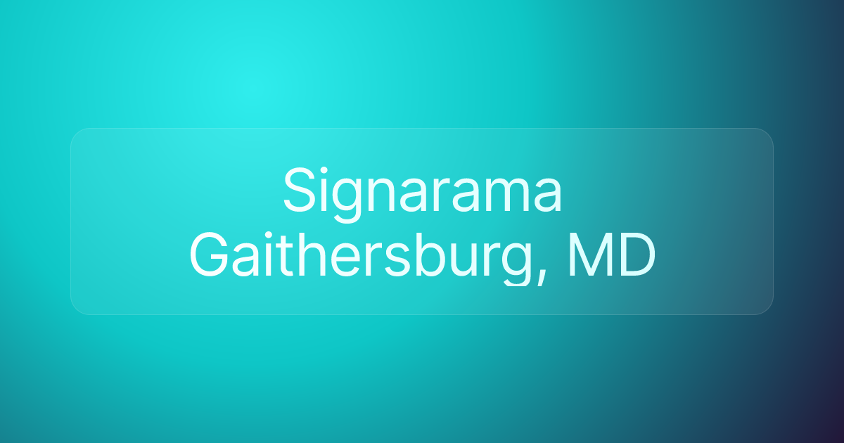 Signarama Gaithersburg, MD