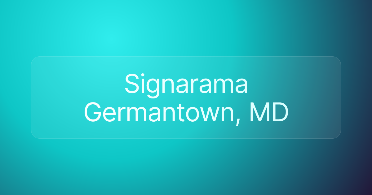 Signarama Germantown, MD
