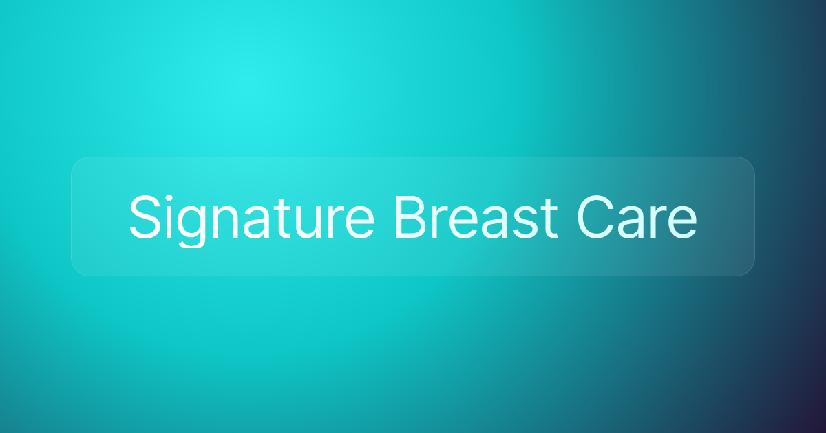 Signature Breast Care