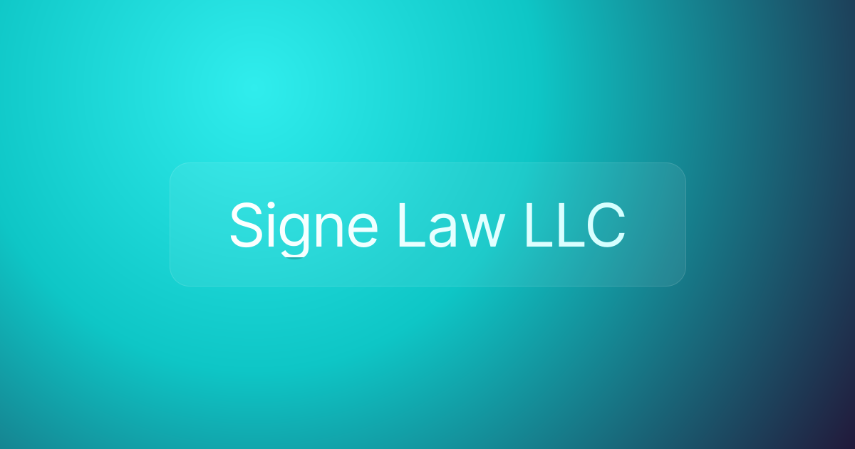 Signe Law LLC